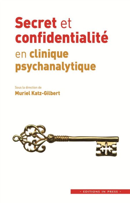 Emprunter Secret et confidentialité en clinique psychanalytique livre