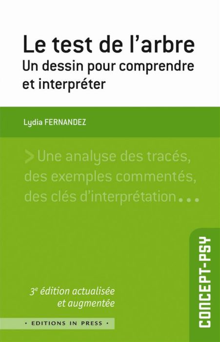 Emprunter Le test de l'arbre. Un dessin pour comprendre et interpréter, 3e édition revue et augmentée livre