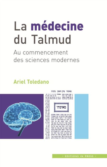 Emprunter La médecine du Talmud. Au commencement des sciences modernes livre