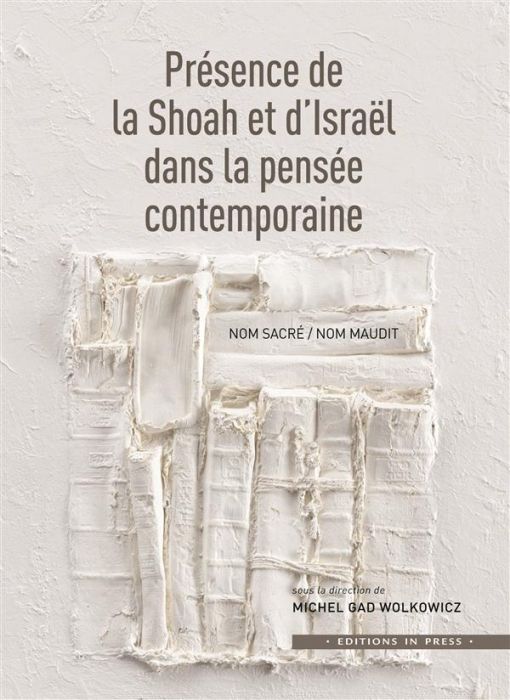 Emprunter Présence de la Shoah et d'Israël dans la pensée contemporaine livre