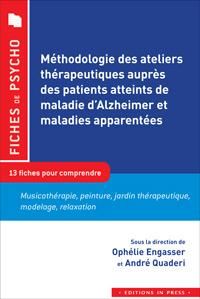 Emprunter Méthodologie des ateliers thérapeutiques auprès des patients atteints de la maladie d'Alzheimer et m livre