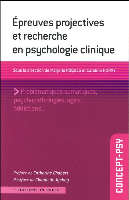 Emprunter Epreuves projectives et recherche en psychologie clinique livre