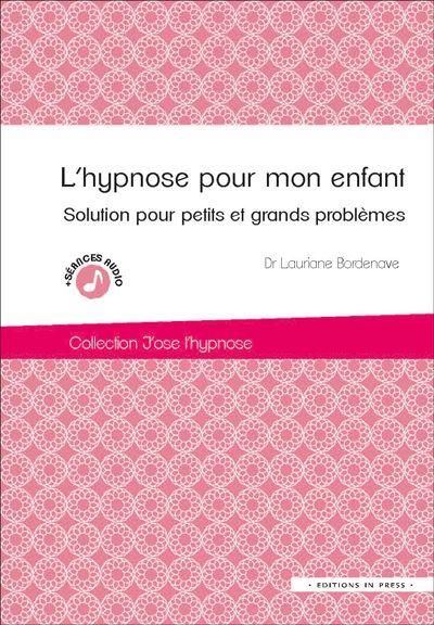 Emprunter L'hypnose pour mon enfant livre