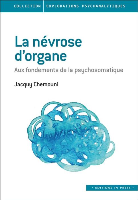 Emprunter La névrose d'organe livre