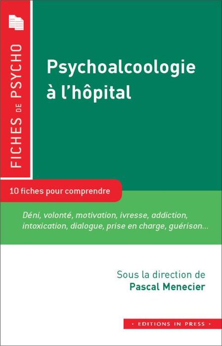 Emprunter Psycho-alcoologie Ã  l'hÃ´pital livre