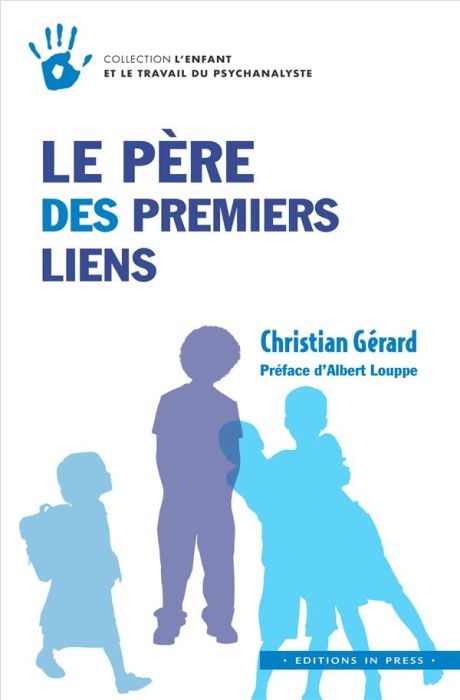 Emprunter Le père des premiers liens livre