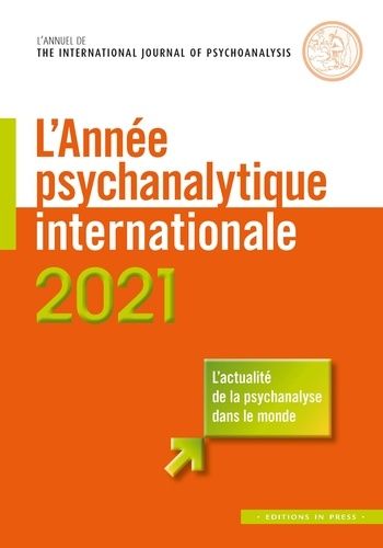 Emprunter L'année psychanalytique internationale 2021 livre