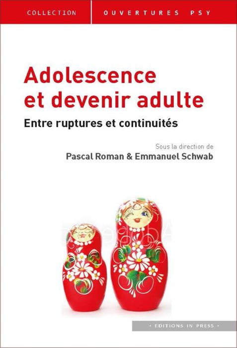 Emprunter Adolescence et devenir-adulte. Entre ruptures et continuités livre