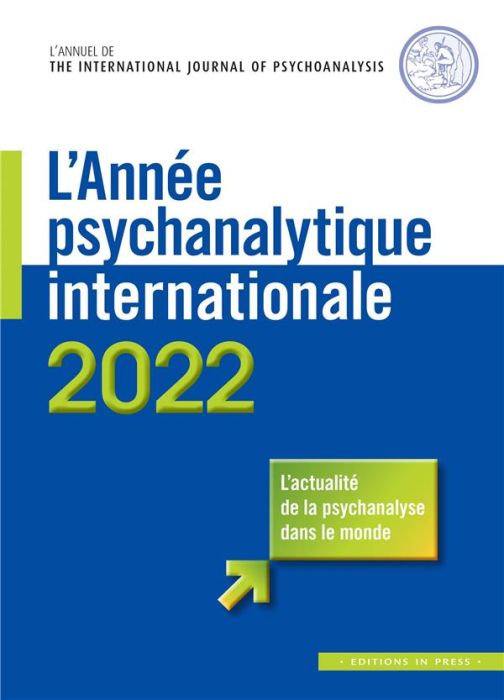 Emprunter L'annee psychanalytique internationale 2022 livre