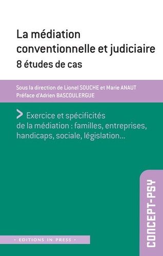 Emprunter Médiation conventionnelle et judicaire. 8 études de cas livre