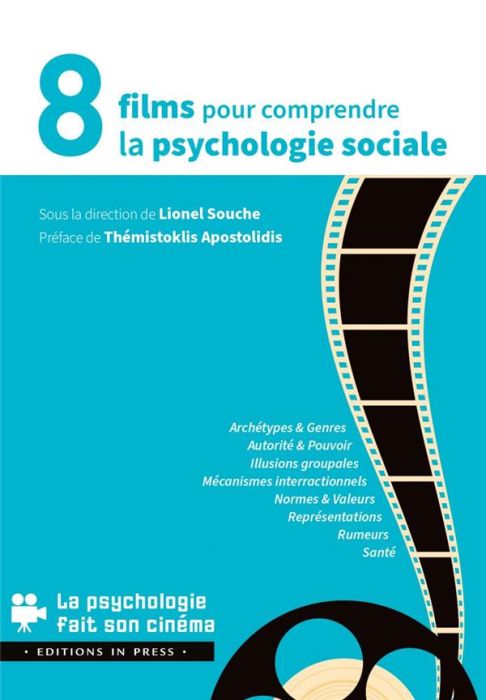 Emprunter 8 films pour comprendre la psychologie sociale livre