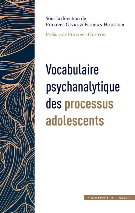 Emprunter Vocabulaire psychanalytique des processus adolescents livre