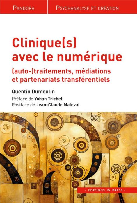 Emprunter Clinique(s) avec le numérique. (Auto)-traitements, médiations et partenariats transférentiels livre