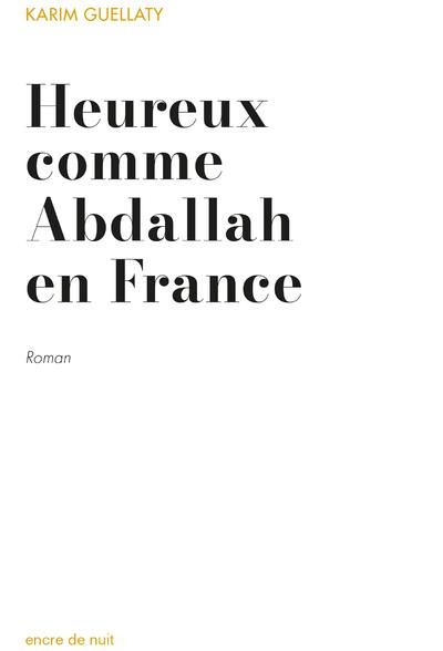 Emprunter Heureux comme Abdallah en France livre