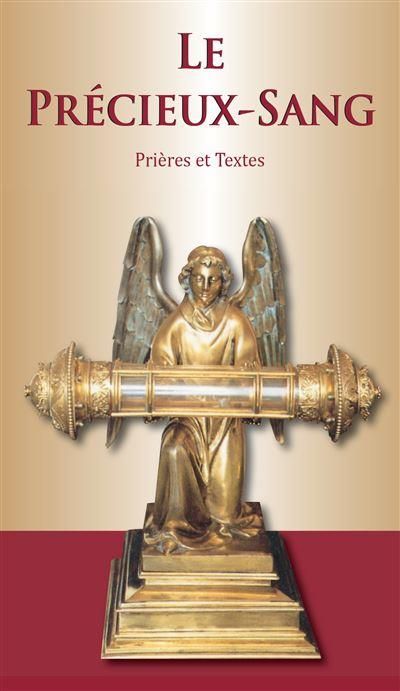 Emprunter Le Précieux Sang - Prières et textes livre