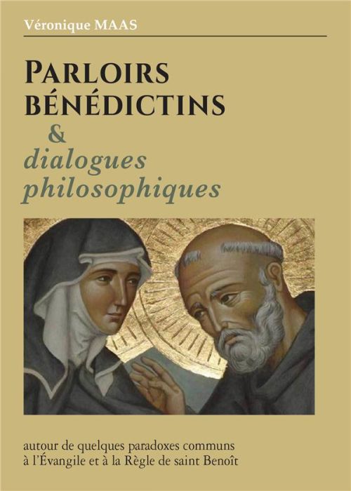 Emprunter Parlons bénédictins & dialogues philosophiques livre