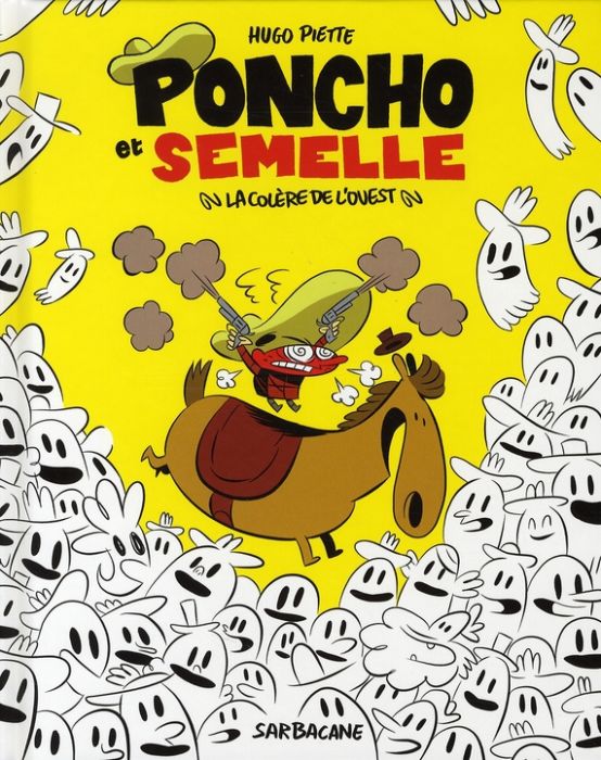 Emprunter Poncho et Semelle Tome 2 : La colère de l'Ouest livre