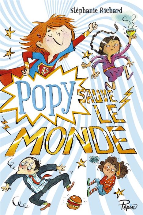 Emprunter Popy sauve le monde livre