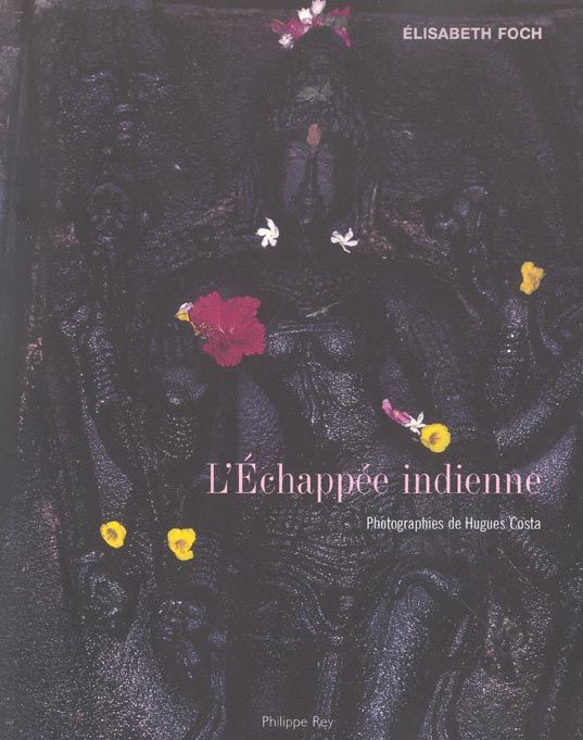 Emprunter L'échappée indienne livre