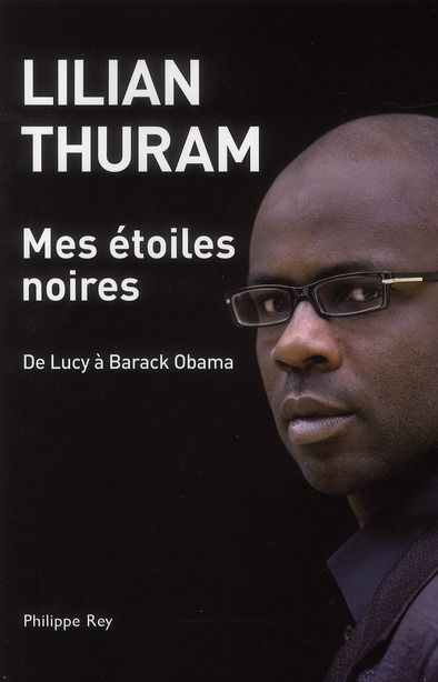 Emprunter Mes étoiles noires. De Lucy à Barack Obama livre