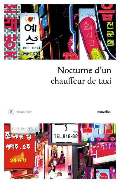 Emprunter Nocturne d'un chauffeur de taxi. Nouvelles coréennes livre