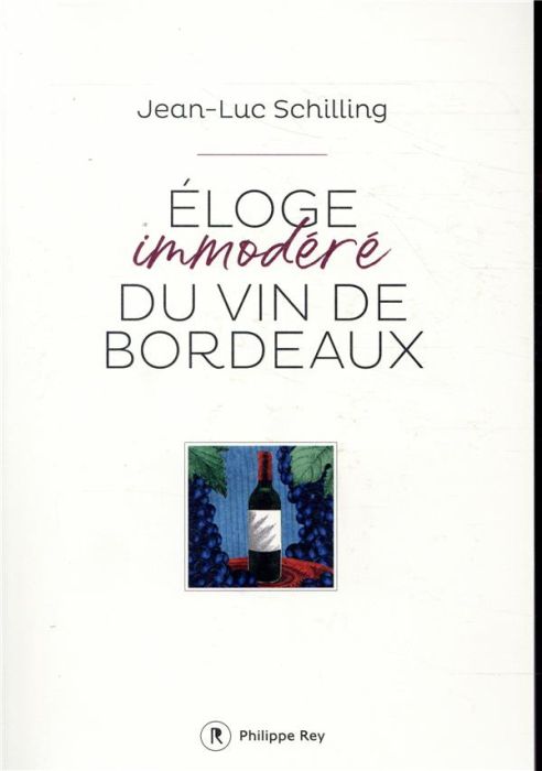 Emprunter Eloge immodéré du vin de Bordeaux livre