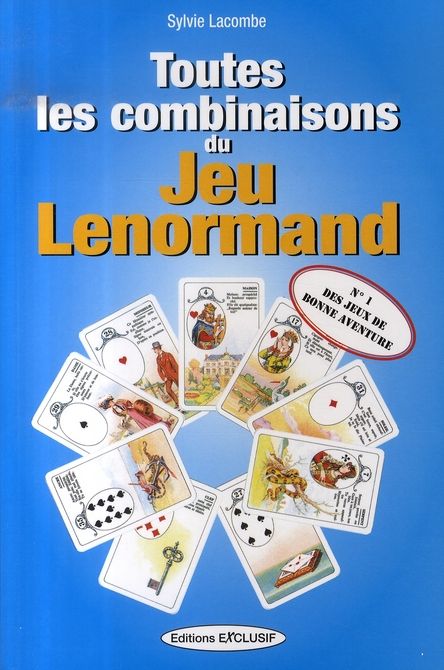 Emprunter Toutes les combinaisons du jeu Lenormand livre