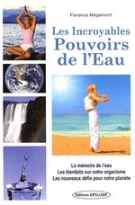 Emprunter Les incroyables pouvoirs de l'eau livre