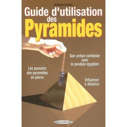 Emprunter Guide d'utilisation des pyramides livre