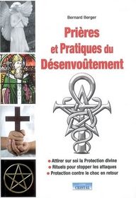 Emprunter Prières et Pratiques du Désenvoutement livre