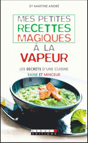 Emprunter Mes petites recettes magiques à la vapeur livre