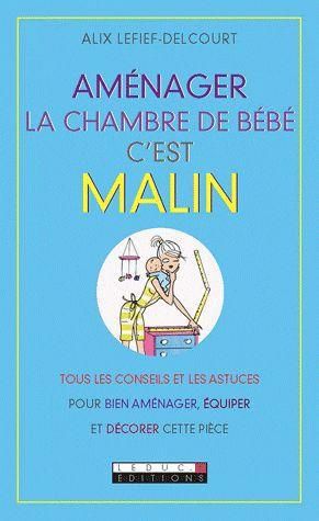 Emprunter Aménager la chambre de bébé c'est malin livre