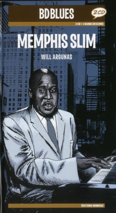 Emprunter Memphis Slim. Avec 2 CD audio livre