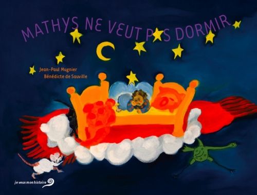 Emprunter Mathys ne veut pas dormir livre