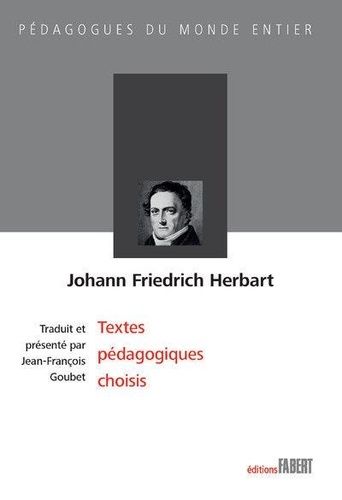 Emprunter Johann Friedrich Herbart. Textes pédagogiques choisis livre