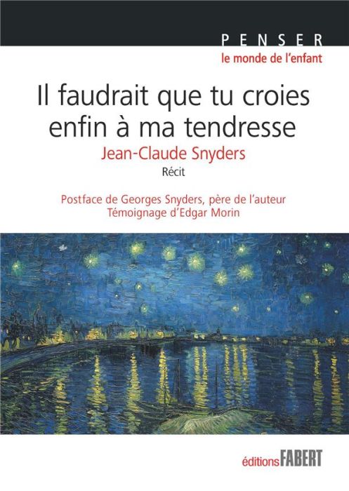 Emprunter Il faudrait que tu croies enfin à ma tendresse livre