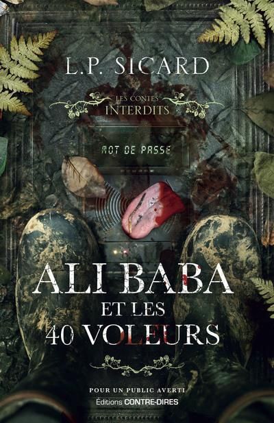 Emprunter Ali Baba et les 40 voleurs / Contes Interdits livre