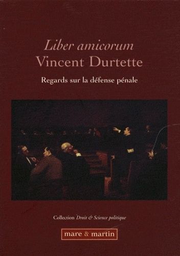 Emprunter Liber amicorum Vincent Durtette. Regards sur la défense pénale livre