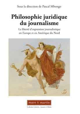 Emprunter Philosophie juridique du journalisme. La liberté d'expression journalistique en Europe et en Amériqu livre