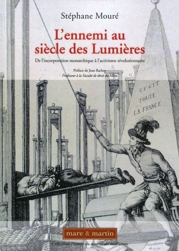 Emprunter L'ennemi au siècle des Lumières. De l'incorporation monarchique à l'activisme révolutionnaire livre