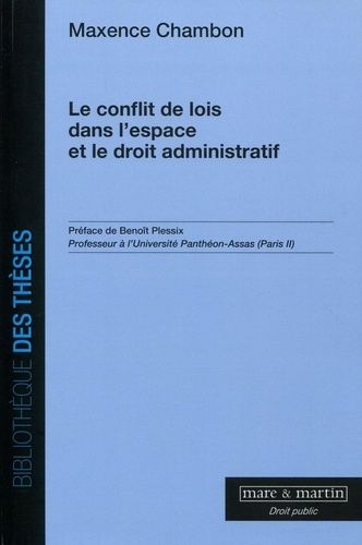 Emprunter Le conflit des lois dans l'espace et le droit administratif livre