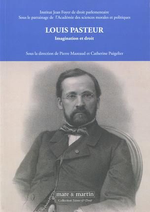 Emprunter Louis Pasteur. Imagination et droit livre