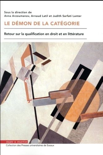 Emprunter Le démon de la catégorie. Retour sur la qualification en droit et en littérature livre