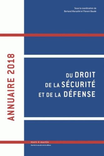 Emprunter Annuaire du droit de la sécurite et de la défense. Edition 2018 livre