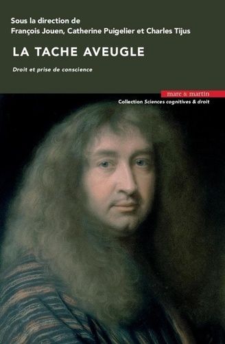 Emprunter La tache aveugle. Droit et prise de conscience, Textes en français et anglais livre