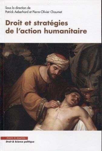 Emprunter Droit et stratégies de l'action humanitaire livre