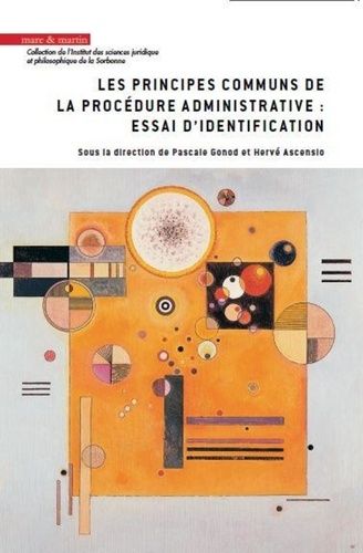 Emprunter Les principes communs de la procédure administrative : essai d'identification livre