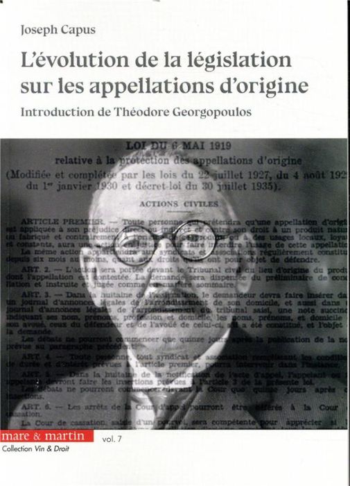 Emprunter L'évolution de la législation sur les appellations d'origine. Genèse des appellations contrôlées livre