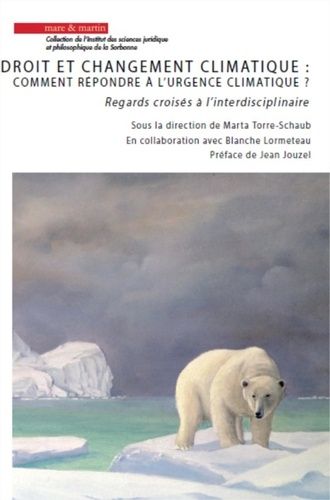 Emprunter Droit et changement climatique : comment réponde à l'urgence climatique ? Regards croisés à l'interd livre