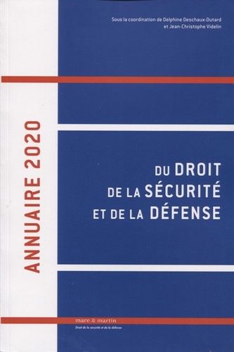 Emprunter Annuaire du droit de la sécurité et de la défense. Edition 2020 livre